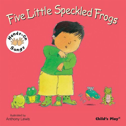 Cover image for Five Little Speckled Frogs: BSL (British Sign Language)