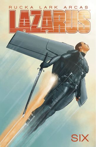 Cover image for Lazarus Volume 6