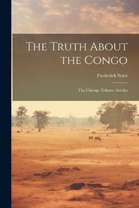 Cover image for The Truth About the Congo