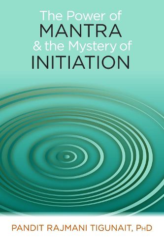 Power of Mantra and the Mystery of Initiation