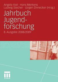 Cover image for Jahrbuch Jugendforschung: 8. Ausgabe 2008/2009