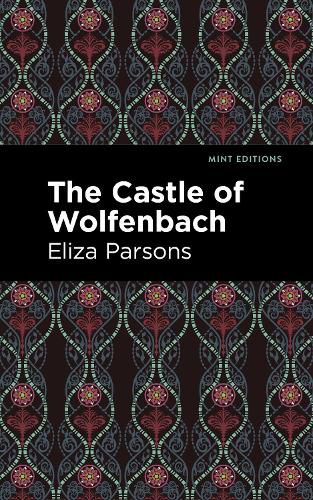 Cover image for The Castle of Wolfenbach