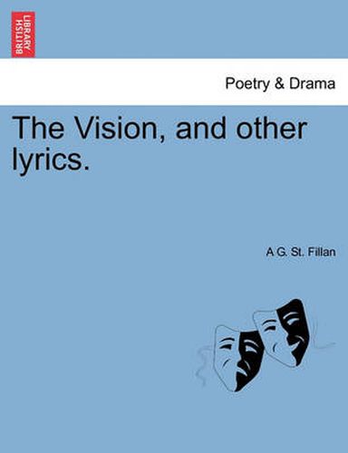 Cover image for The Vision, and Other Lyrics.