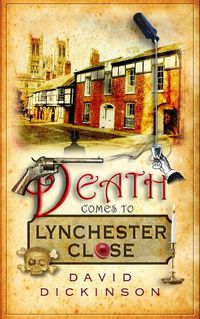 Cover image for Death Comes to Lynchester Close