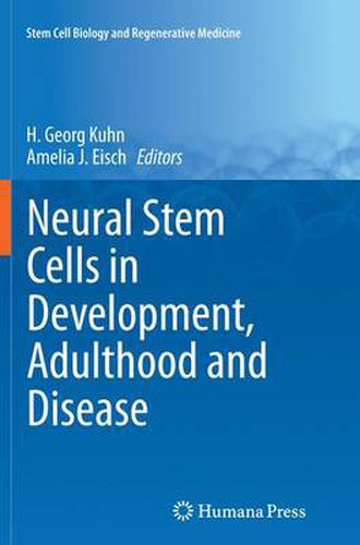 Cover image for Neural Stem Cells in Development, Adulthood and Disease