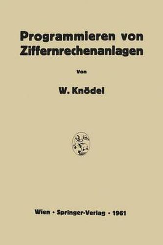 Cover image for Programmieren von Ziffernrechenanlagen