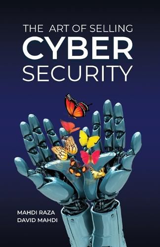 Cover image for The Art of Selling Cybersecurity