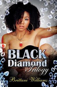 Cover image for The Black Diamond Trilogy