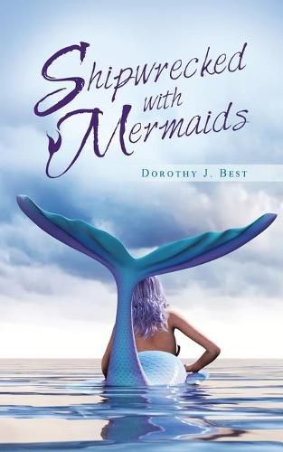 Cover image for Shipwrecked with Mermaids