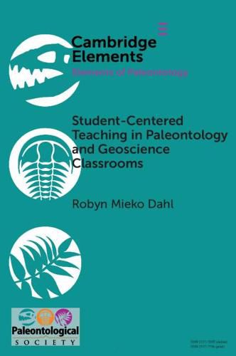 Cover image for Student-Centered Teaching in Paleontology and Geoscience Classrooms