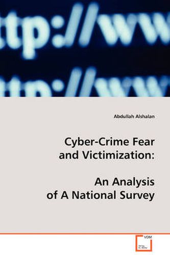 Cover image for Cyber-Crime Fear and Victimization