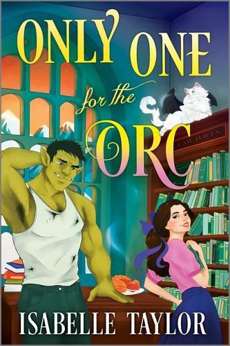 Cover image for Only One for the Orc