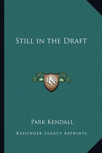 Cover image for Still in the Draft