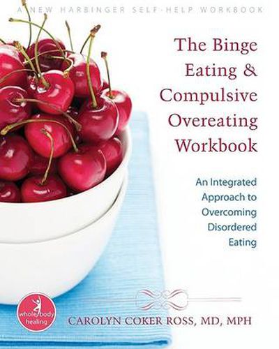 Cover image for Binge Eating and Compulsive Overeating Workbook