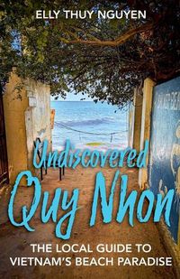 Cover image for Undiscovered Quy Nhon