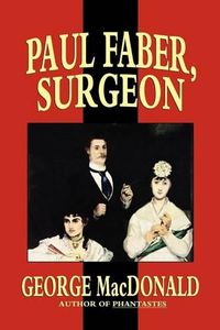 Cover image for Paul Faber, Surgeon