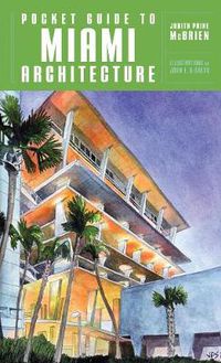 Cover image for Pocket Guide to Miami Architecture