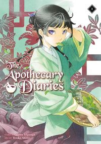 Cover image for The Apothecary Diaries 01 (Light Novel)