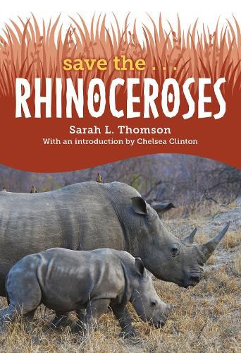 Cover image for Save the... Rhinoceroses