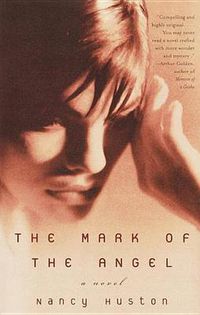 Cover image for The Mark of the Angel: A Novel