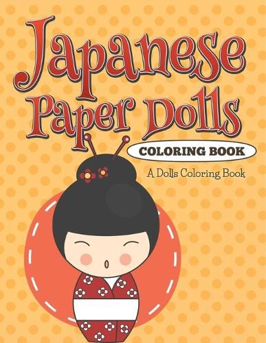 Cover image for Japanese Paper Dolls Coloring Book