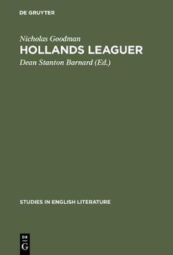 Cover image for Hollands leaguer: A critical Edition