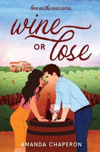 Cover image for Wine or Lose