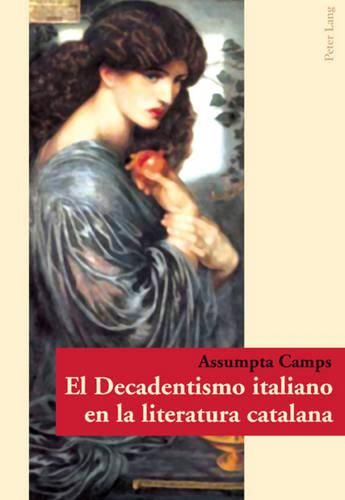 Cover image for El Decadentismo Italiano En La Literatura Catalana