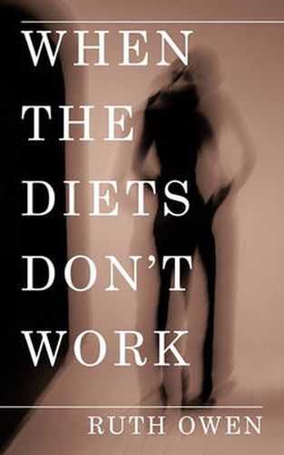 Cover image for When the Diets Don't Work