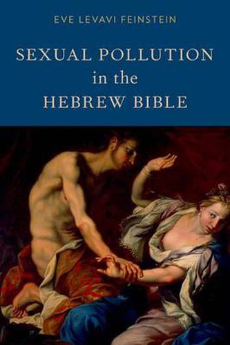 Cover image for Sexual Pollution in the Hebrew Bible