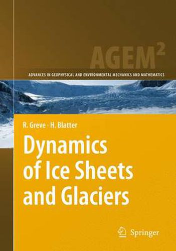 Cover image for Dynamics of Ice Sheets and Glaciers