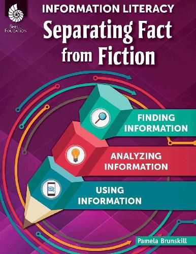 Cover image for Information Literacy: Separating Fact from Fiction