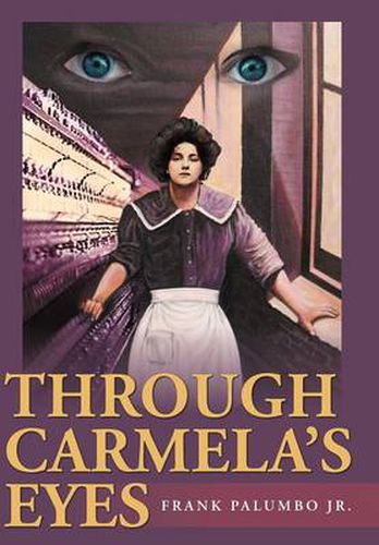 Cover image for Through Carmela's Eyes