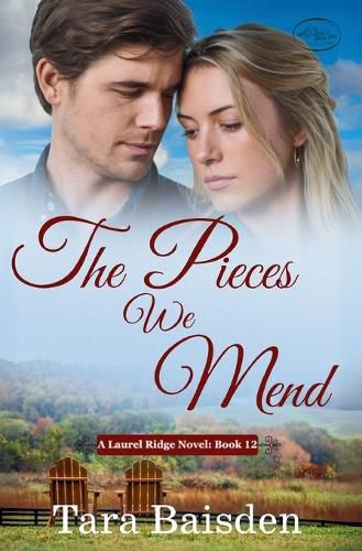 Cover image for The Pieces We Mend