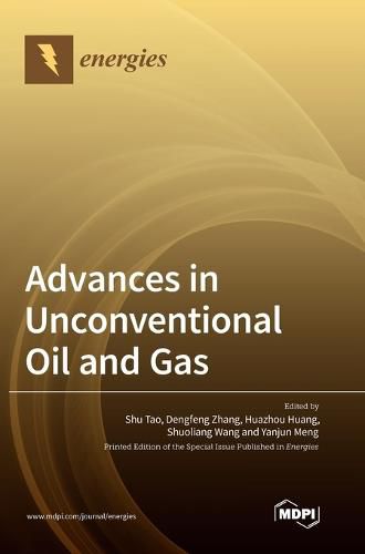 Cover image for Advances in Unconventional Oil and Gas