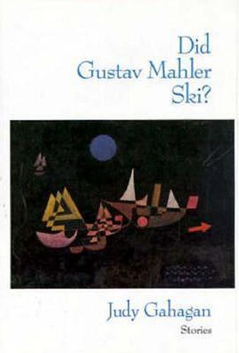 Cover image for Did Gustav Mahler Ski?: Stories