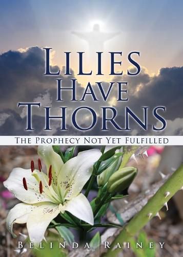 Cover image for Lilies Have Thorns