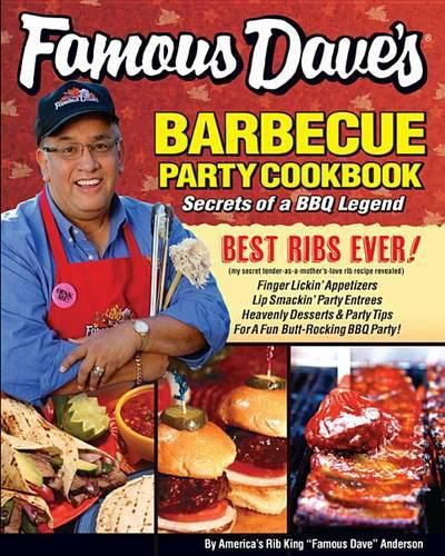 Cover image for Famous Dave's Bar-B-Que Party Cookbook: Secrets of a BBQ Legend