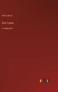 Cover image for East Lynne