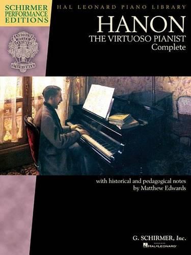 Cover image for Hanon: The Virtuoso Pianist Complete - New Edition