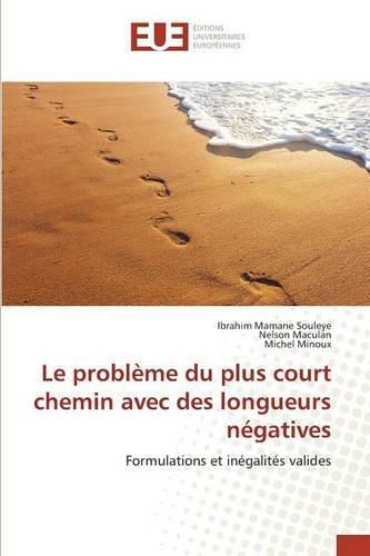 Cover image for Le Probleme Du Plus Court Chemin Avec Des Longueurs Negatives