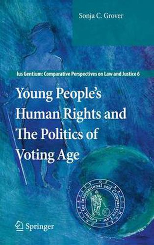 Cover image for Young People's Human Rights and the Politics of Voting Age