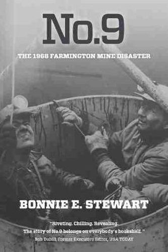 No.9: The 1968 Farmington Mine Disaster