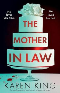 Cover image for The Mother-in-Law: An utterly gripping psychological suspense novel