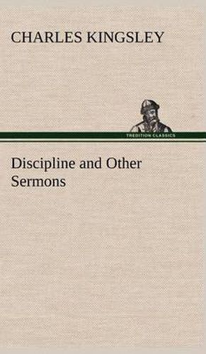 Cover image for Discipline and Other Sermons