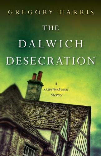 Cover image for The Dalwich Desecration