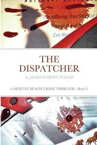 Cover image for The Dispatcher