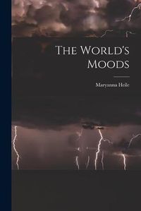 Cover image for The World's Moods