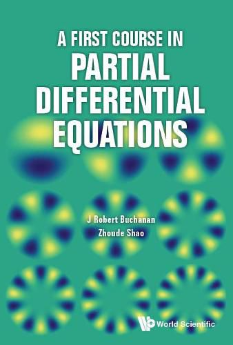 Cover image for First Course In Partial Differential Equations, A