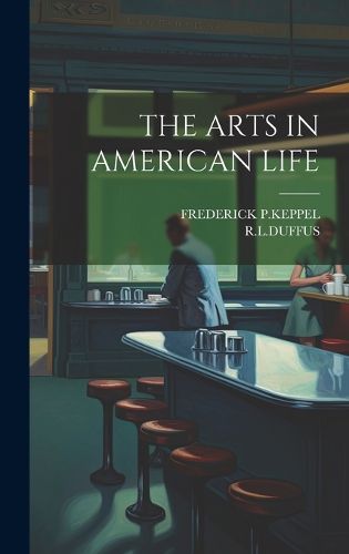 Cover image for The Arts in American Life